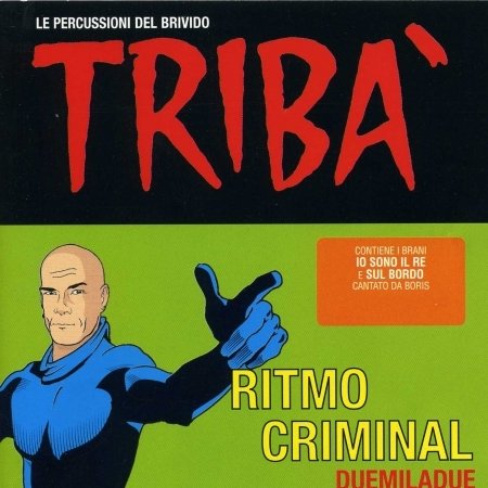 Cover for Triba · Ritmo Criminale (CD) (2002)