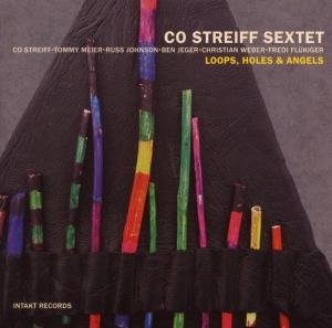 Cover for Strieff Co Sextet · Loops, Holes &amp; Angels (CD) (2010)