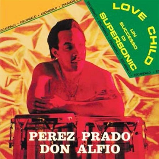 Cover for Rusca,mario / Prado,perez · Love Child (CD) (2015)