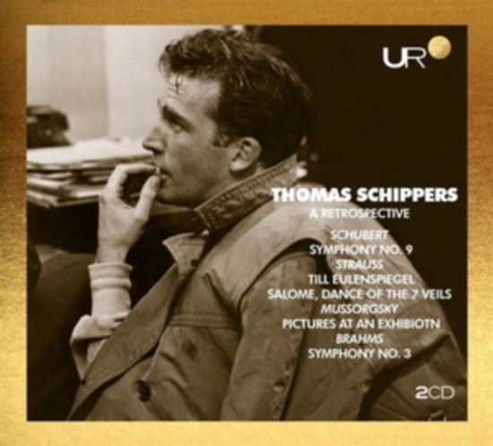 Cover for Thomas Schippers / Orchestra Sinfonica Di Torino Della Rai / New York Philharmonic Orchestra / Cincinnati Symphony Orchestra · Thomas Shippers: A Retrospective (CD) (2024)