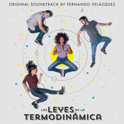 Las Leyes De La Termodinamica / O.s.t. - Fernando Velazquez - Música - QUARTET RECORDS - 8436560843191 - 20 de abril de 2018