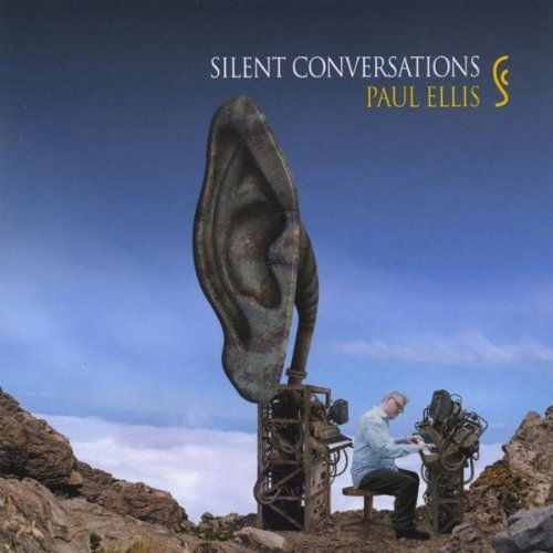 Cover for Paul Ellis · Silent Conversations (CD) (2005)