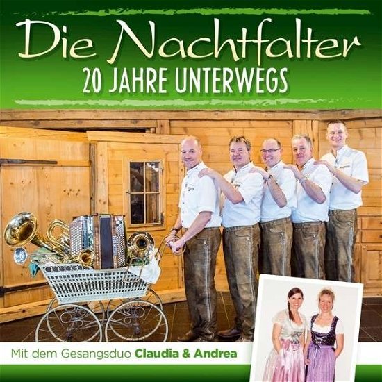 Cover for Nachtfalter Die · 20 Jahre Unterwegs (CD) (2015)
