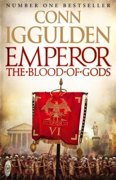 Cover for Conn Iggulden · The Blood of Gods (Book) (2013)