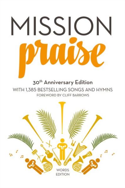 Mission Praise: Words - Peter Horrobin - Books - HarperCollins Publishers - 9780007565191 - January 15, 2015