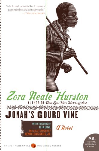 Jonah's Gourd Vine: A Novel - Zora Neale Hurston - Books - HarperCollins - 9780061350191 - January 8, 2008