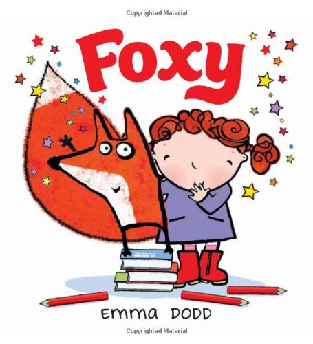 Cover for Emma Dodd · Foxy (Hardcover Book) (2012)