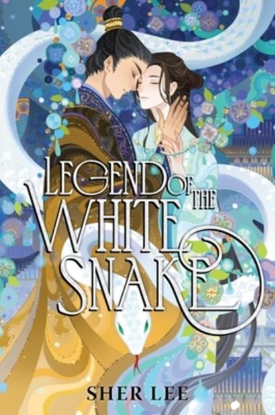 Sher Lee · Legend of the White Snake (Book) (2024)