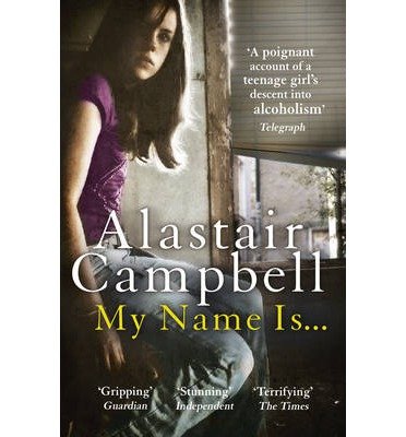 Cover for Alastair Campbell · My Name Is... (Paperback Book) (2014)