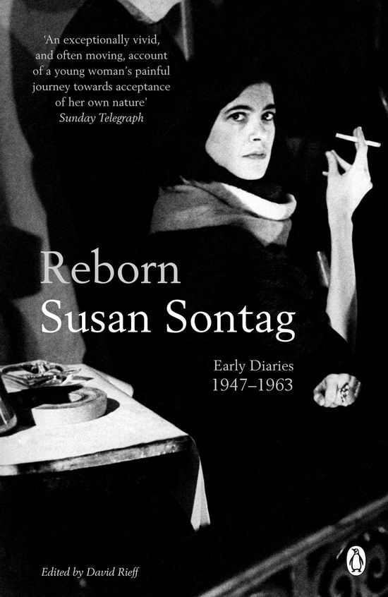 Reborn: Early Diaries 1947-1963 - Susan Sontag - Boeken - Penguin Books Ltd - 9780141045191 - 1 oktober 2009