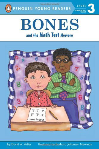 Bones and the Math Test Mystery - David A. Adler - Books - Penguin Young Readers - 9780142415191 - March 18, 2010