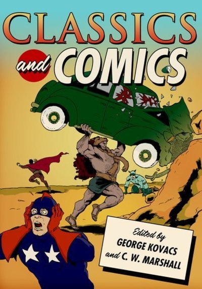 Cover for George Kovacs · Classics and Comics - Classical Presences (Paperback Book) (2011)