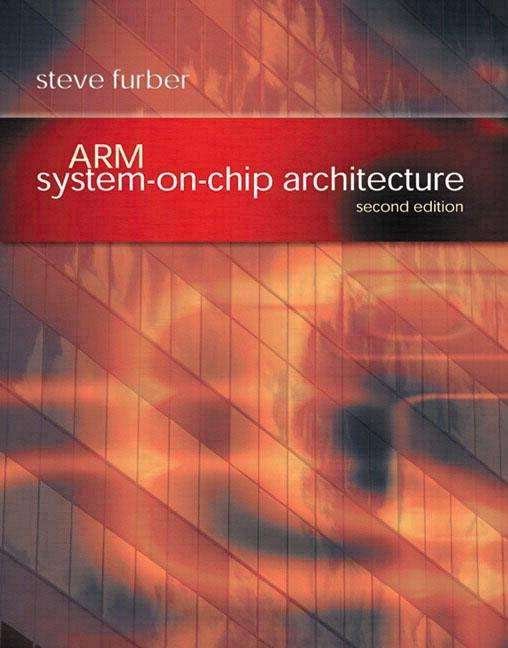 Cover for Steve Furber · ARM System-on-Chip Architecture: ARM System-on-Chip Architecture (Paperback Book) (2000)