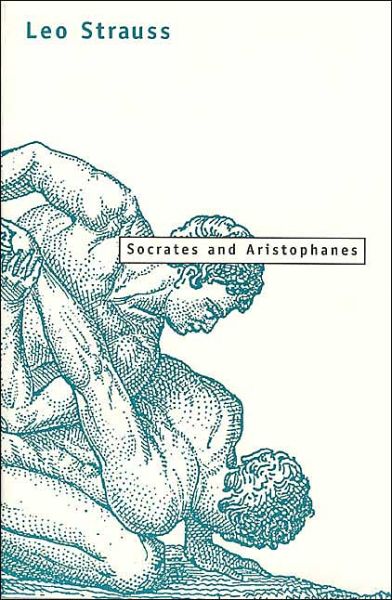 Cover for Leo Strauss · Socrates and Aristophanes (Taschenbuch) [New edition] (1996)