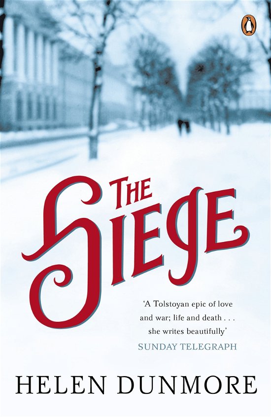 Cover for Helen Dunmore · The Siege: From the bestselling author of A Spell of Winter (Paperback Book) (2010)