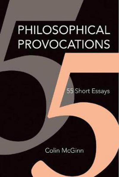 Cover for Colin McGinn · Philosophical Provocations: 55 Short Essays - The MIT Press (Hardcover Book) (2017)