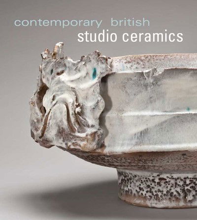 Cover for Annie Carlano · Contemporary British Studio Ceramics (Hardcover Book) (2010)