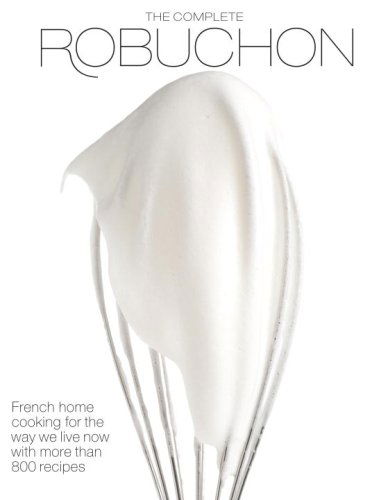 Cover for Joel Robuchon · The Complete Robuchon (Hardcover bog) (2008)