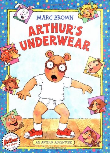 Cover for Marc Brown · Arthur's Underwear (Arthur Adventure Series) (Paperback Book) [Reprint edition] (2001)