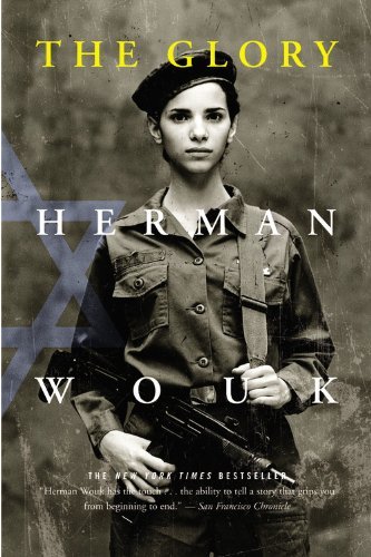 Cover for Herman Wouk · The Glory: A Novel (Paperback Bog) [Reprint edition] (2002)