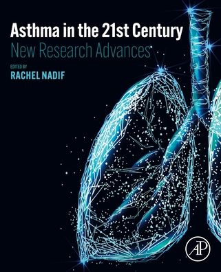 Cover for Rachel Nadif · Asthma in the 21st Century: New Research Advances (Paperback Book) (2022)