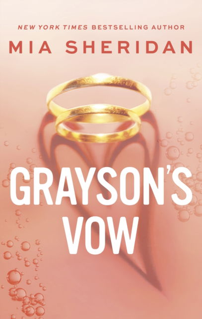 Grayson's Vow: A spicy marriage-of-convenience romance - Mia Sheridan - Bøger - Little, Brown Book Group - 9780349441191 - 21. december 2023