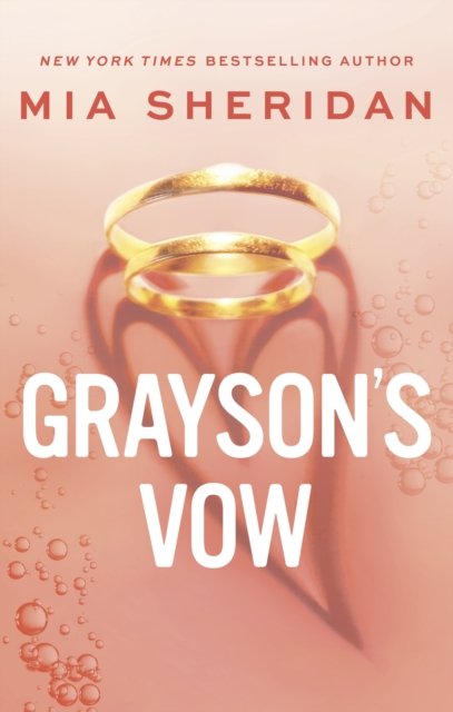 Cover for Mia Sheridan · Grayson's Vow: A spicy marriage-of-convenience romance (Pocketbok) (2023)