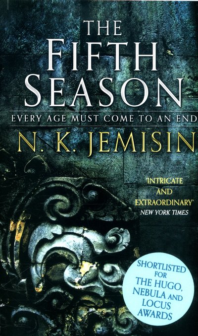 Cover for N. K. Jemisin · The Fifth Season: The Broken Earth, Book 1, WINNER OF THE HUGO AWARD - Broken Earth Trilogy (Paperback Bog) (2016)