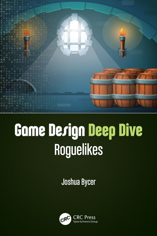 Cover for Joshua Bycer · Game Design Deep Dive: Roguelikes (Paperback Book) (2021)