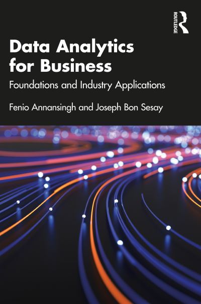 Cover for Fenio Annansingh · Data Analytics for Business: Foundations and Industry Applications (Paperback Book) (2022)