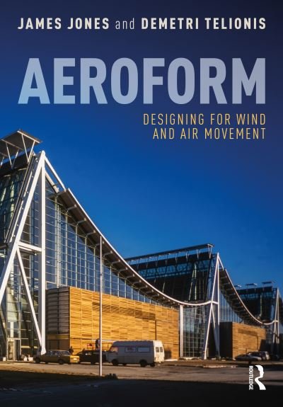 Cover for James Jones · Aeroform: Designing for Wind and Air Movement (Paperback Bog) (2022)