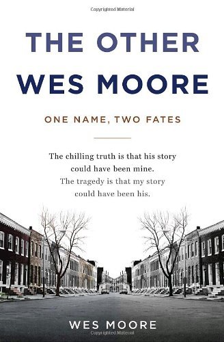 Cover for Wes Moore · The Other Wes Moore: One Name, Two Fates (Inbunden Bok) (2010)