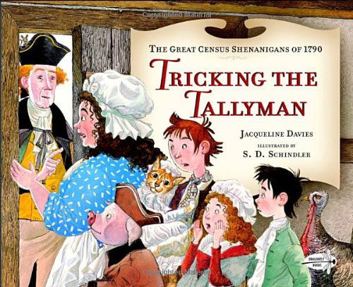 Tricking the Tallyman - Jacqueline Davies - Książki - Random House USA Inc - 9780385755191 - 7 stycznia 2014