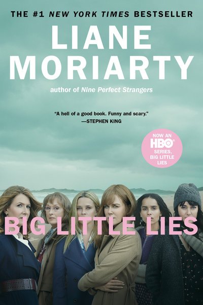 Cover for Liane Moriarty · Big Little Lies (Movie Tie-In) (Taschenbuch) [Mti edition] (2017)