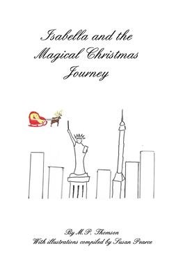 Cover for Mp Thomson · Isabella and the Magical Christmas Journey (Pocketbok) (2019)
