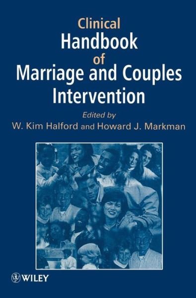 Cover for WK Halford · Clinical Handbook of Marriage and Couples Interventions - Wiley Series in Clinical Psychology (Gebundenes Buch) (1997)