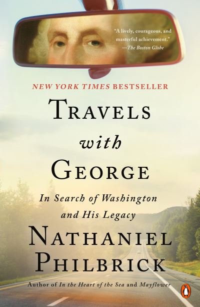 Travels with George - Nathaniel Philbrick - Bøker - Penguin Putnam Inc - 9780525562191 - 31. mai 2022