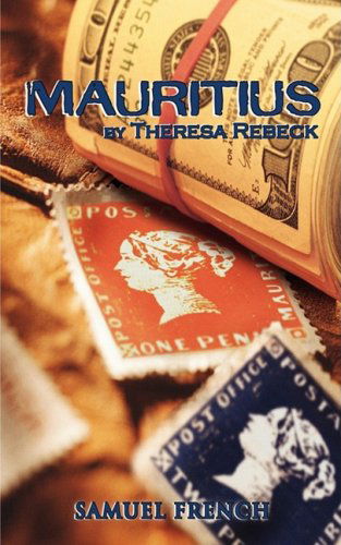 Cover for Theresa Rebeck · Mauritius (Paperback Book) [Samuel French Acting edition] (2009)