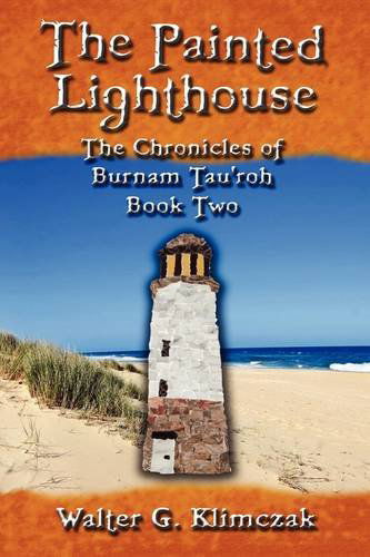 Cover for Walter G. Klimczak · The Painted Lighthouse (Paperback Book) (2009)