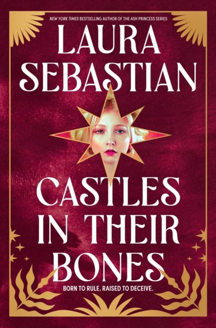 Cover for Laura Sebastian · Castles in Their Bones (Pocketbok) (2023)