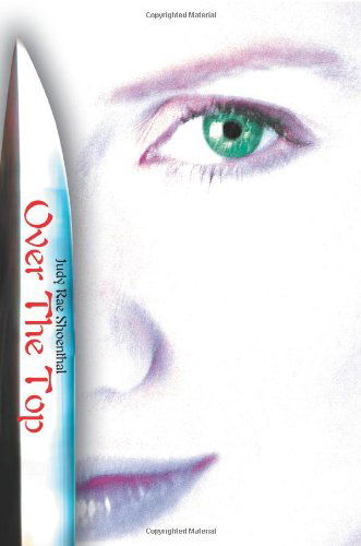 Cover for Judy Shoenthal · Over the Top (Pocketbok) (2005)