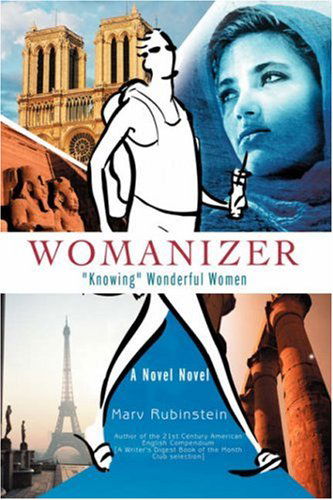 Cover for Marv Rubinstein · Womanizer: &quot;Knowing&quot; Wonderful Women (Paperback Book) (2007)