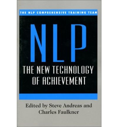 Cover for Nlp Comprehensive · Nlp: the New Technology of Achievement (Paperback Bog) (1996)