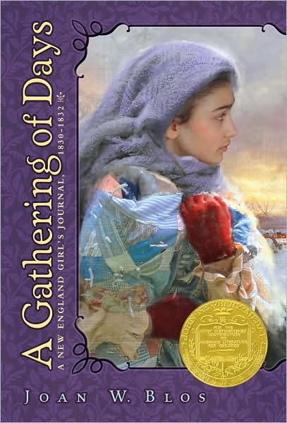A Gathering of Days: a New England Girl's Journal, 1830-32 - Joan W. Blos - Bøker - Atheneum Books for Young Readers - 9780689714191 - 31. oktober 1990