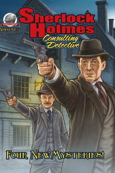 Sherlock Holmes: Consulting Detective, Volume 7 - I a Watson - Books - Airship 27 - 9780692387191 - February 13, 2015