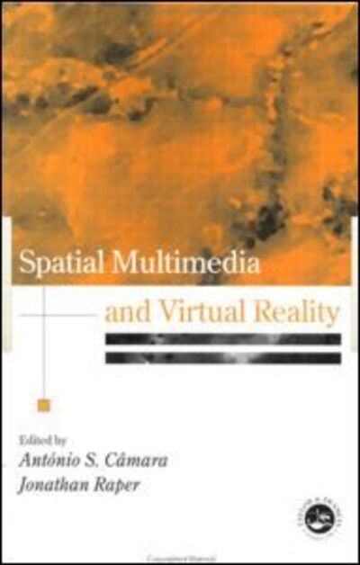 Cover for Antonio S Camara · Spatial Multimedia and Virtual Reality (Hardcover Book) (1999)