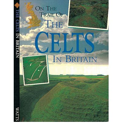 Cover for Peter Chrisp · On The Trail Of: Celts - On The Trail Of (Paperback Book) (2000)