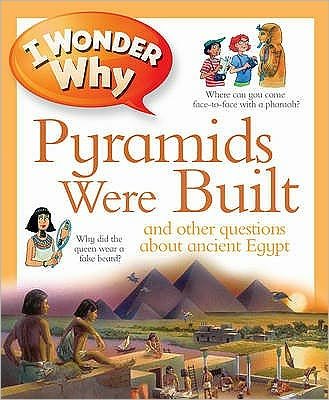 Cover for Philip Steele · I Wonder Why Pyramids Were Built - I Wonder Why (Pocketbok) [Unabridged edition] (2011)