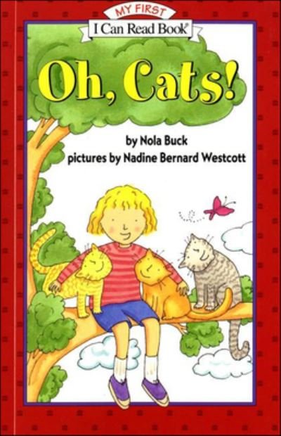 Oh, Cats! (My First I Can Read) - Nola Buck - Böcker - Perfection Learning - 9780780781191 - 1 februari 1998