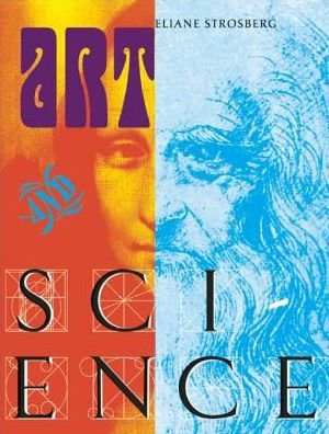 Art & Science - Eliane Strosberg - Książki - Abbeville Press Inc.,U.S. - 9780789212191 - 4 czerwca 2015
